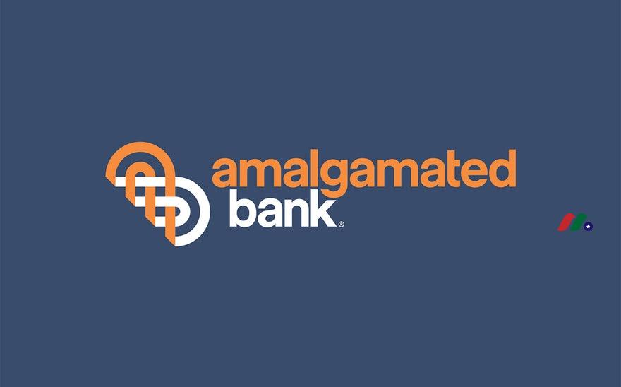 美国最大的工会银行：Amalgamated Bank(AMAL)