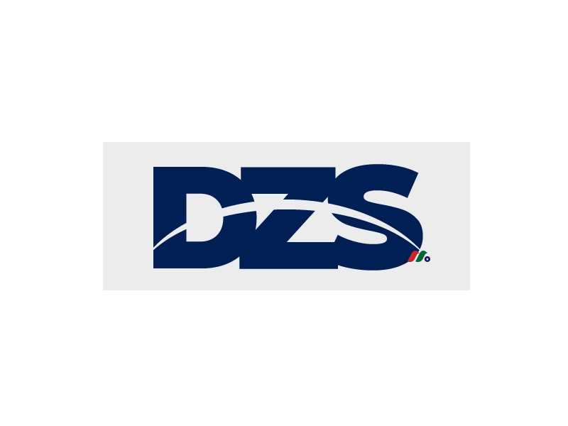 光网络基础设施以及云软件解决方案提供商：DZS Inc.(DZSI)